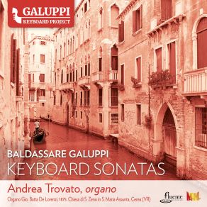 Galuppi Keyboard Project - Keyboard Sonatas, Vol. 2 album cover