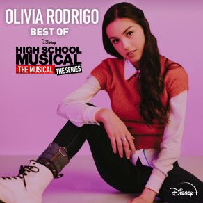 Best Of High School Musical: The Musical: The Series album cover