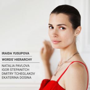 Iraida Yusupova: Words Hierarchy album cover