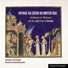 Guillaume De Machaut: Voyage Au Cœur Du Moyen Âge, Vol. 2 album cover