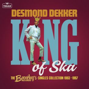 King Of Ska The Beverley's Records Singles Collection 2023 album cover