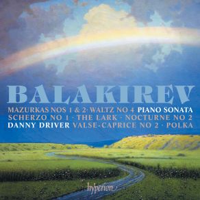 Balakirev: Piano Sonata & Other Works album cover
