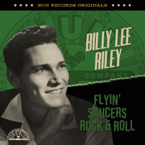 Sun Records Originals Flyin Saucers Rock & Roll album cover