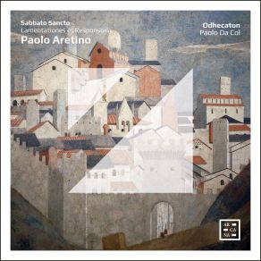 Sabbato Sancto - Paolo Aretino: Lamentationes Et Responsoria album cover