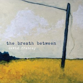 The Breath Between album cover