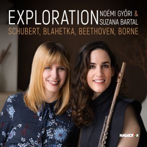 Exploration, Works By Schubert, Blahetka, Beethoven, Borne album cover