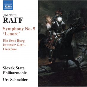 Raff: Symphony No. 5 " Lenore " & Ein Feste Burg Ist Unser Gott album cover