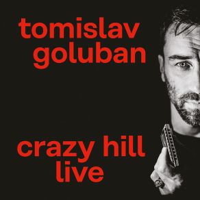Crazy Hill Live album cover