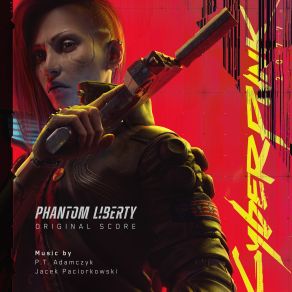 Cyberpunk 2077: Phantom Liberty (Original Soundtrack) album cover