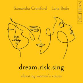 Dream. Risk. Sing: Elevating Women's Voices album cover