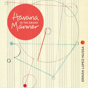Habana In The Grand Manner album cover