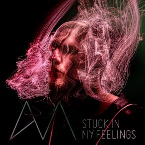 Stuck In My Feelings (Versions) album cover