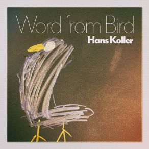 Word From Bird album cover