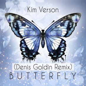 Butterfly (Denis Goldin Remix) album cover