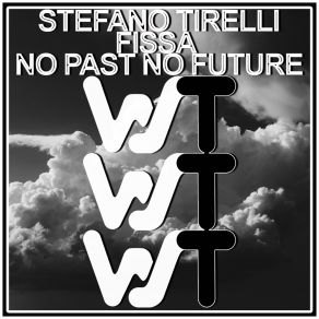 No Past No Future album cover