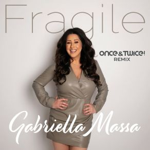 Fragile (Once&Twice! Remix) album cover