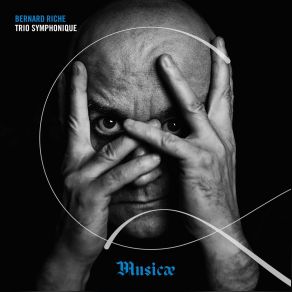 Bernard Riche Trio Symphonique Musicae album cover