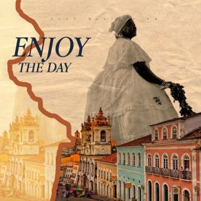Enjoy The Day album cover