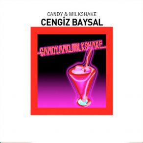 Candy & Milkshake album cover