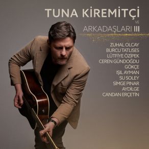 Tuna Kiremitçi Ve Arkadaşları, Vol. 3 album cover