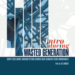 Introducing Wasted Generation album cover