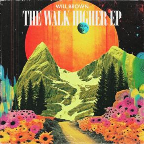 The Walk Higher album cover