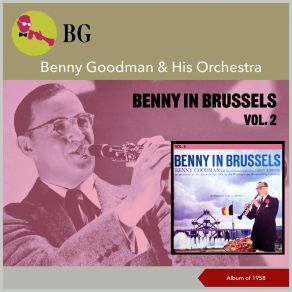 Benny In Brussels, Vol. 2 (Album Of 1958) album cover