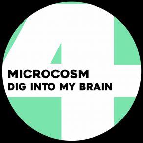 Dig Into My Brain album cover