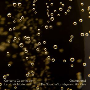 Concerto Copenhagen - Champagne! album cover