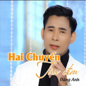 Hai Chuyến Tàu Đêm album cover
