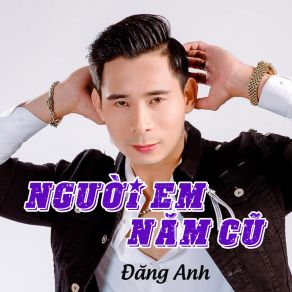 Người Em Năm Cũ album cover