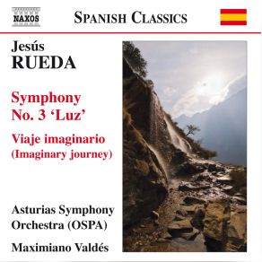 Jesús Rueda - Symphony No. 3 'Luz' - Maximiano Valdés album cover