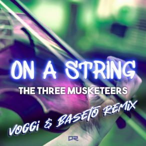 On A String (Voggi & Baseto Remix) album cover