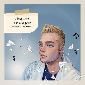 What Was I Made For? album cover