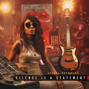 Silence Is A Statement album cover