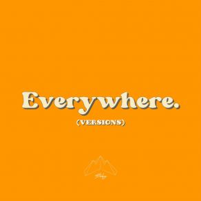 Everywhere (Versions) album cover