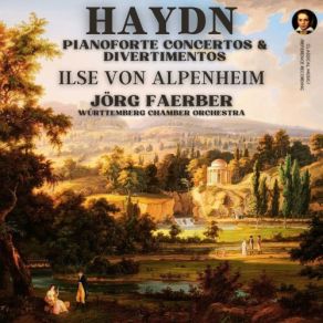 Haydn: Pianoforte Concertos & Divertimentos By Ilse Von Alpenheim (Remastered, Studio 1976) (CD1) album cover