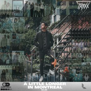 A Little Longer In Montreal (SCJM) album cover