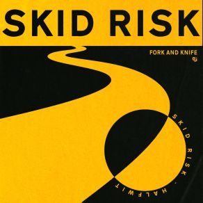 Skid Risk album cover