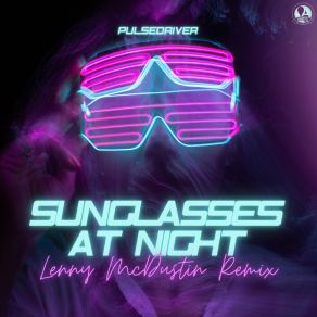 Sunglasses At Night (Lenny McDustin Remix) album cover
