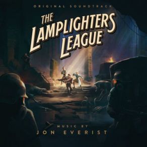 The Lamplighters League (Original Soundtrack) album cover