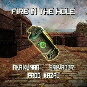 Fire In The Hole (Single) album cover