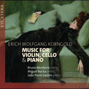 Korngold: Music For Violin, Cello & Piano album cover