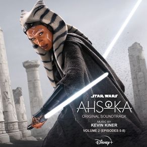 Ahsoka - Vol. 2 (Episodes 5-8) (Original Soundtrack) (CD1) album cover