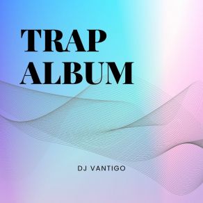 Trap Album album cover