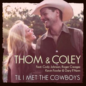 Til I Met The Cowboys (Single) album cover