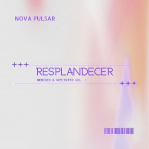 Resplandecer- Remixed & Revisited, Vol. 1 album cover