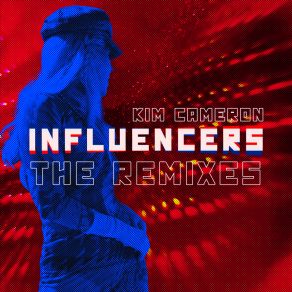 Influencers The Remixes album cover
