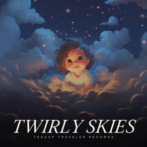 Twirly Skies album cover