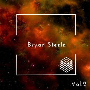 Bryan Steele, Vol. 2 album cover